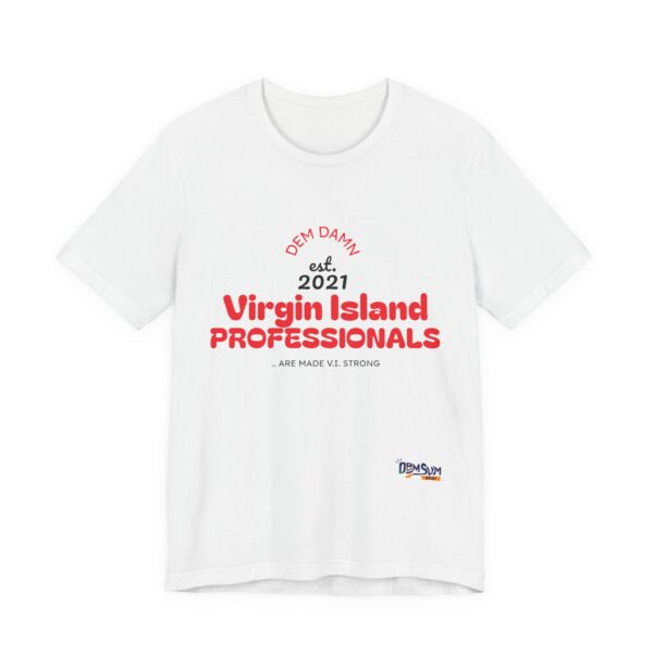 RED LETTER DD Virgin Island Professionals Unisex Graphic T-Shirt,
