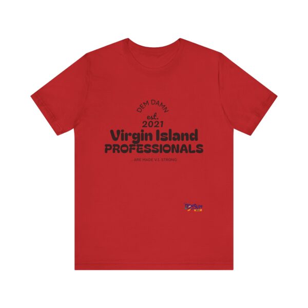 BLACK NO BACK DD Virgin Island Professionals Unisex Graphic T-Shirt,