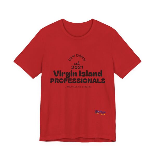 BLACK NO BACK DD Virgin Island Professionals Unisex Graphic T-Shirt,