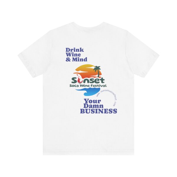 Unisex Wine Fest Tee, Festival Shirt, Summer Party T-Shirt, Gift for Wine Lovers, Casual Drink Apparel