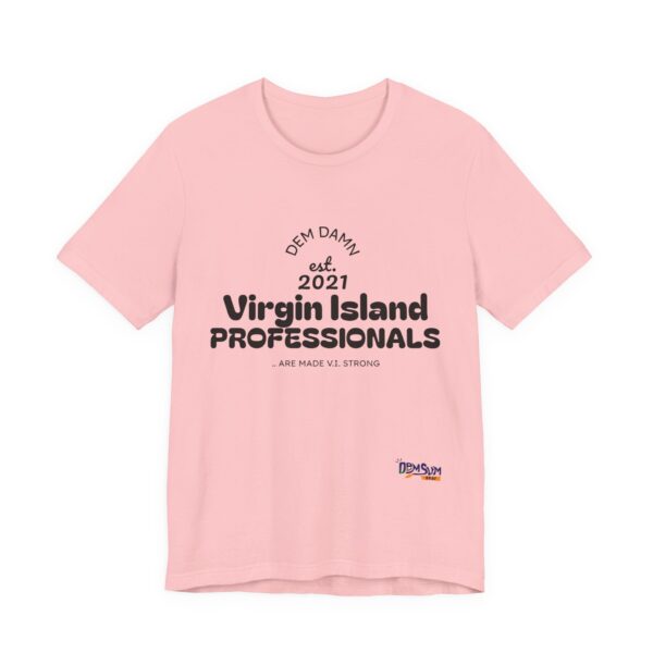 BLACK NO BACK DD Virgin Island Professionals Unisex Graphic T-Shirt,