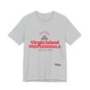 RED LETTER DD Virgin Island Professionals Unisex Graphic T-Shirt,