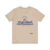 BLUE LETTER NO BACK DD Virgin Island Professionals Unisex Graphic T-Shirt,