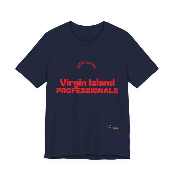 RED LETTER DD Virgin Island Professionals Unisex Graphic T-Shirt,