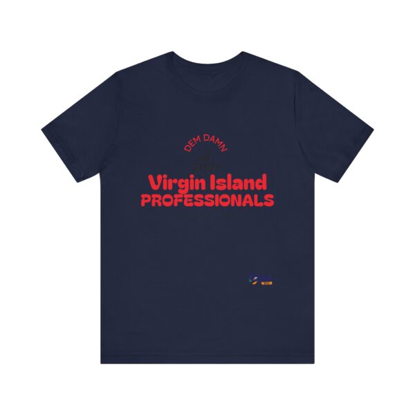 RED LETTER DD Virgin Island Professionals Unisex Graphic T-Shirt,
