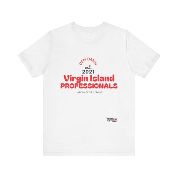 RED LETTER DD Virgin Island Professionals Unisex Graphic T-Shirt,