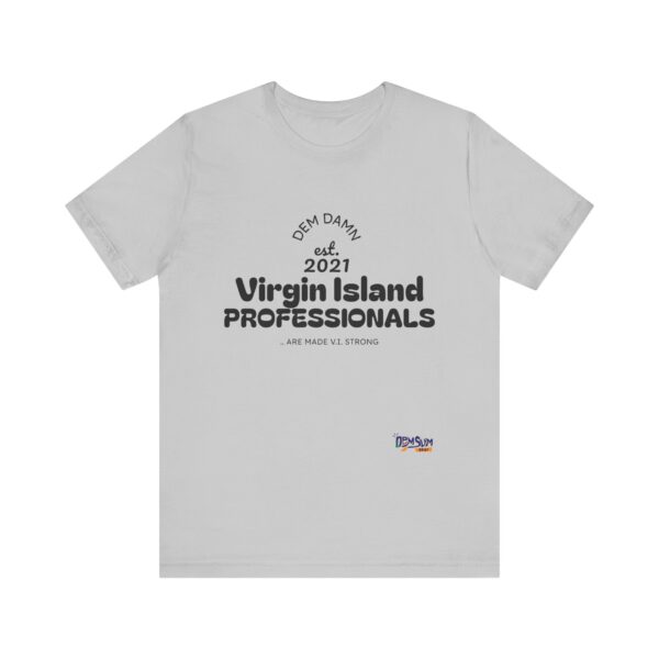 BLACK NO BACK DD Virgin Island Professionals Unisex Graphic T-Shirt,