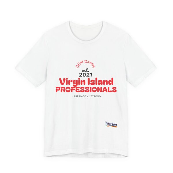 RED LETTER DD Virgin Island Professionals Unisex Graphic T-Shirt,