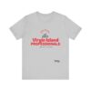 RED LETTER DD Virgin Island Professionals Unisex Graphic T-Shirt,