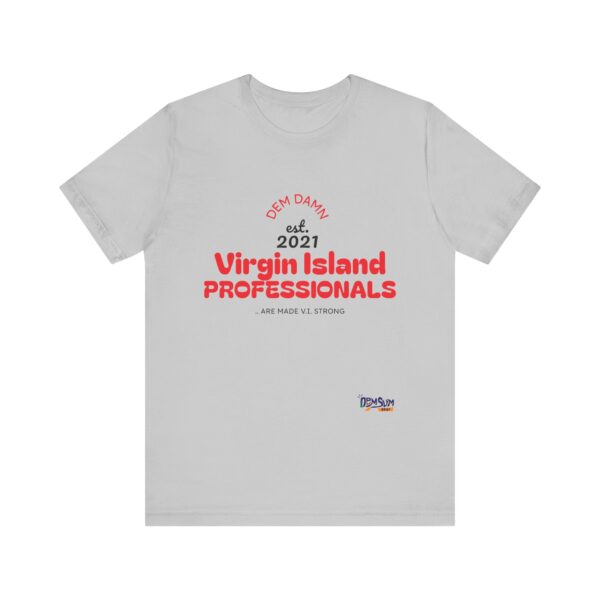 RED LETTER DD Virgin Island Professionals Unisex Graphic T-Shirt,