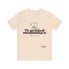 BLACK NO BACK DD Virgin Island Professionals Unisex Graphic T-Shirt,