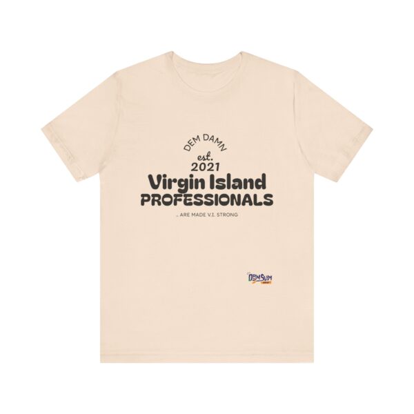 BLACK NO BACK DD Virgin Island Professionals Unisex Graphic T-Shirt,