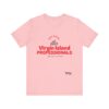 RED LETTER DD Virgin Island Professionals Unisex Graphic T-Shirt,