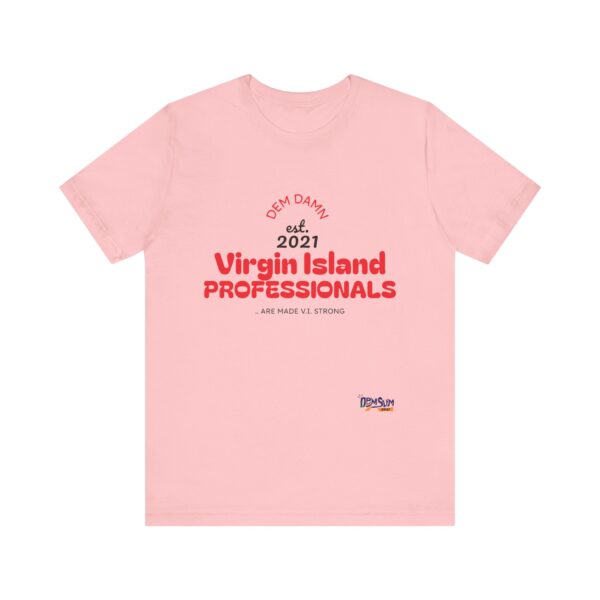 RED LETTER DD Virgin Island Professionals Unisex Graphic T-Shirt,