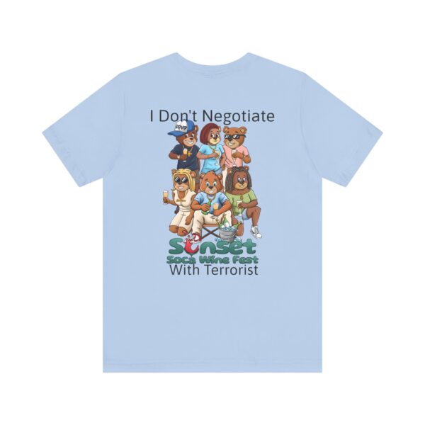 I Don't Negotiate Sunset Soca Festival Tee - Unisex Jersey T-Shirt