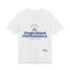 BLUE DD Virgin Island Professionals Unisex Graphic T-Shirt,