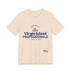 BLUE LETTER NO BACK DD Virgin Island Professionals Unisex Graphic T-Shirt,